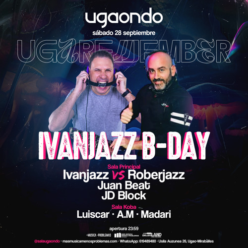 IVAN JAZZ, ROBERJAZZ, JUAN BEAT,JD BLOCK UGAONDO SEPTIEMBRE 2024