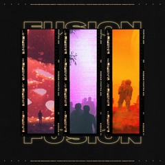 THE FUSION TRILOGY (p. MCTR, HKMK & CRYPTIC)
