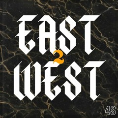 DARS48 - East2West (Prod By MIDAS)