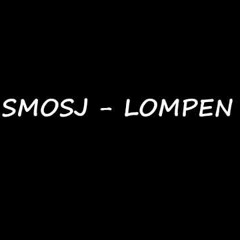 Smosj - Lompen