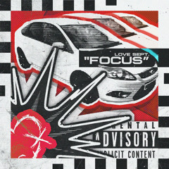 FOCUS (feat. BVDLVD, KXZARI, HEN$HAW & V.RI)