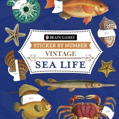 ✔ PDF ❤  FREE Brain Games - Sticker by Number - Vintage: Sea Life (28