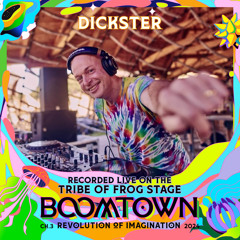 Dickster - Recorded on the TRiBE of FRoG stage at Boomtown 2024 (9th August 02:00-04:00)