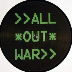 ALL OUT WAR Edit Compilation: Greg Wilson, Al Kent, Solid State, 2010