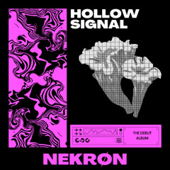 Hollow Signal