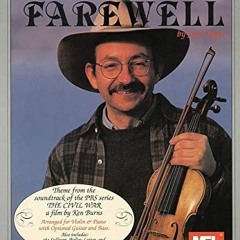 GET EPUB KINDLE PDF EBOOK Ashokan Farewell by  Jay Ungar 📂