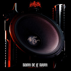Boom De Le Boom [Bourbon Gang]
