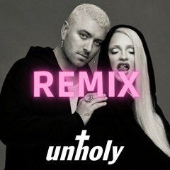 Sam Smith - Unholy ft. Kim Petras (DJ Crox Remix)