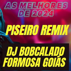 piseiro 2024 pancadão do forro dj bobcalado.mp3
