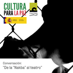 De la Nakba al teatro