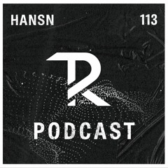 Hansn: Podcast Set 113