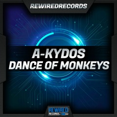 A-Kydos - A Dance Of Monkeys