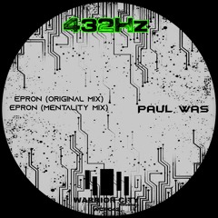 Paul Was - Epron (Mentality Mix)