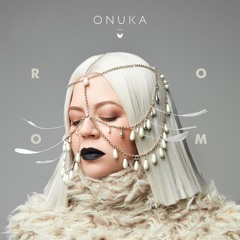 ONUKA - ROOM