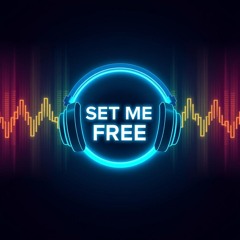 Set me Free