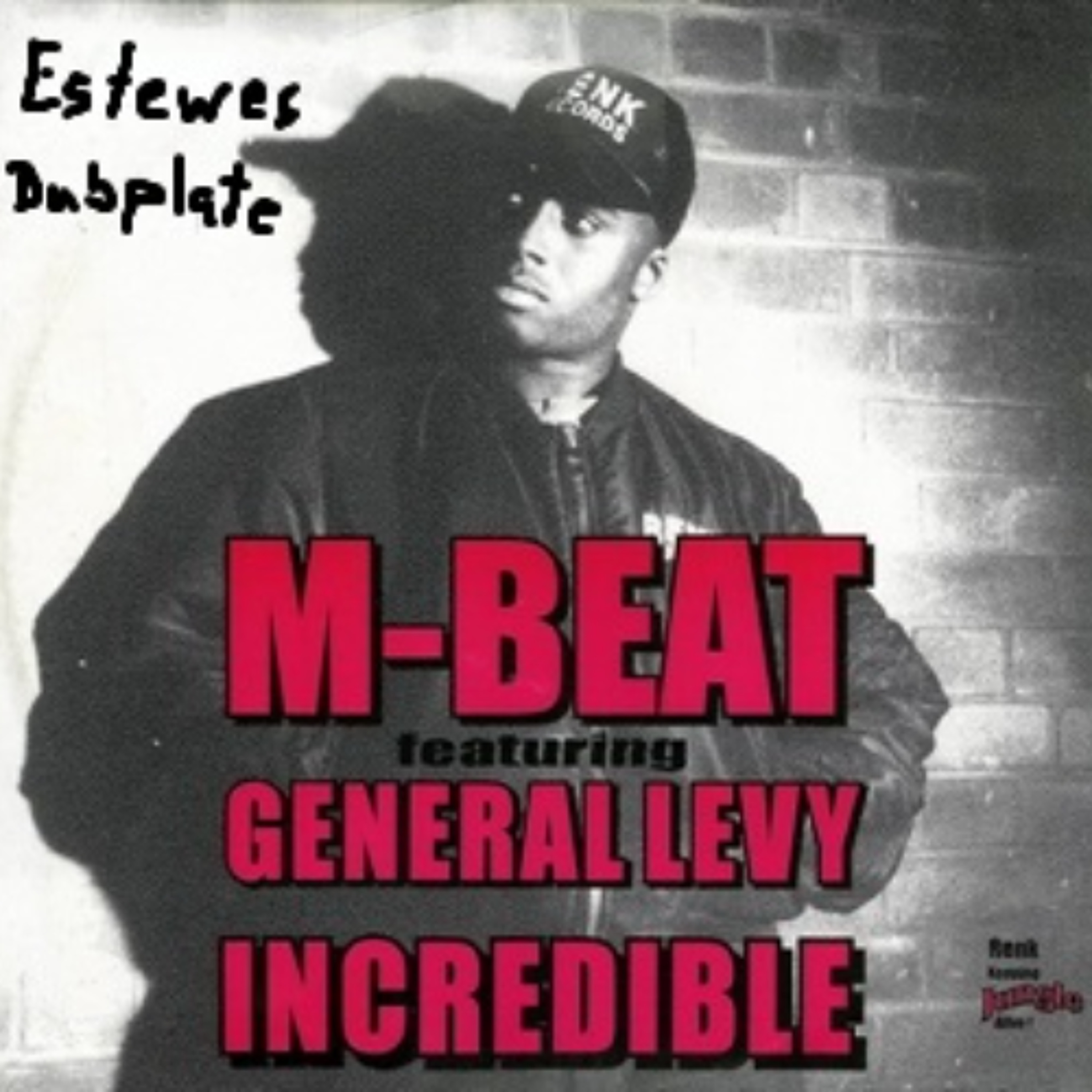 Incredible (Estewes dubplate) episode artwork