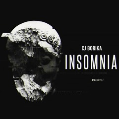 Cj Borika - Insomnia (Sped Up)