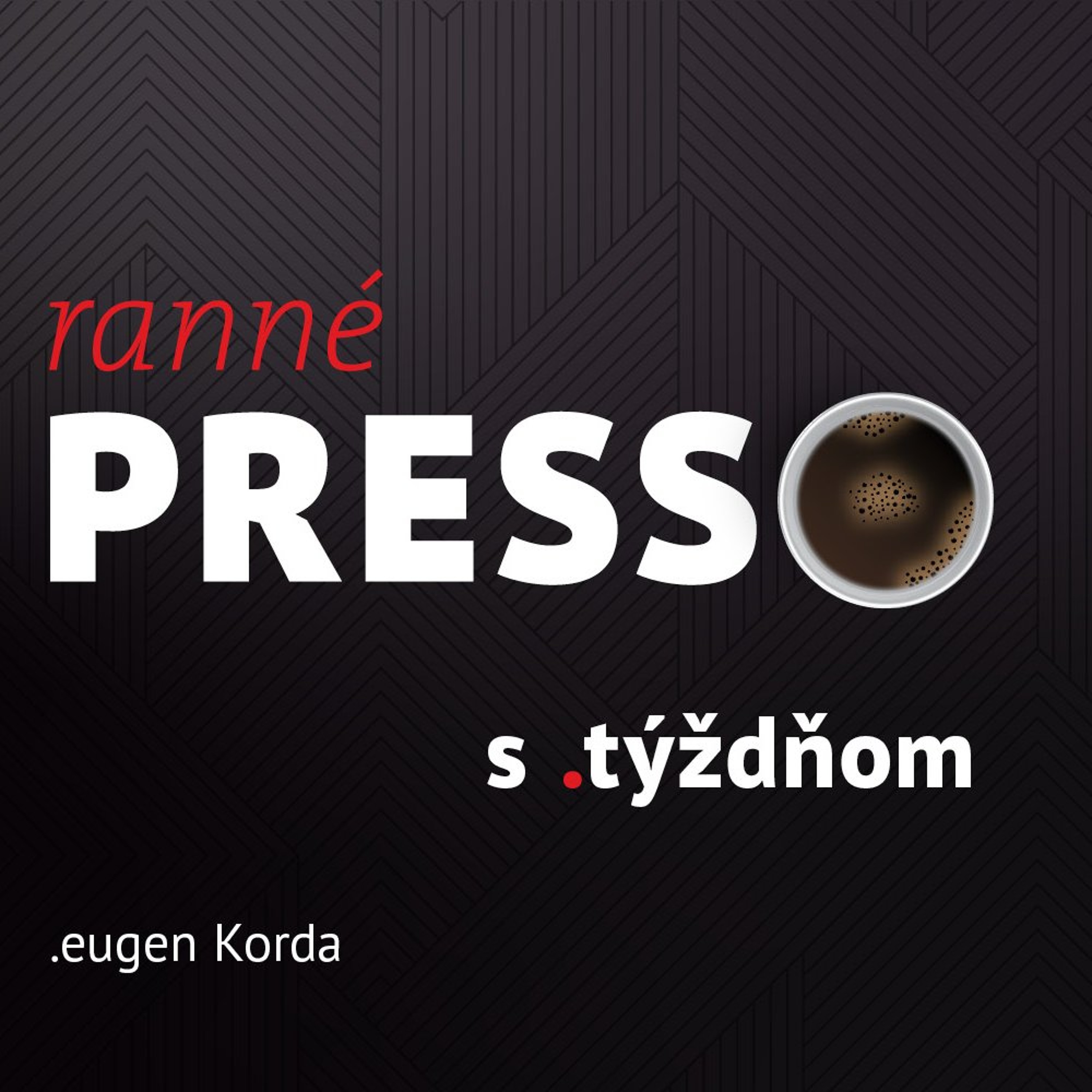 Ranné presso s .týždňom – Pondelok