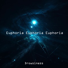 Euphoria