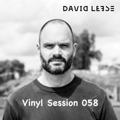 David Leese - Vinyl Session 058