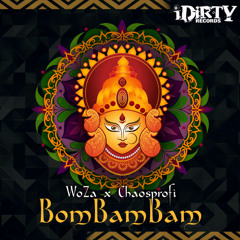 Woza & Chaosprofi - BomBamBam