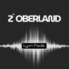 z Oberland [Melodic Techno / Indie Dance]