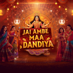 Jai Ambe Maa Dandiya