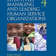 GET KINDLE 📮 Effectively Managing and Leading Human Service Organizations (SAGE Sour