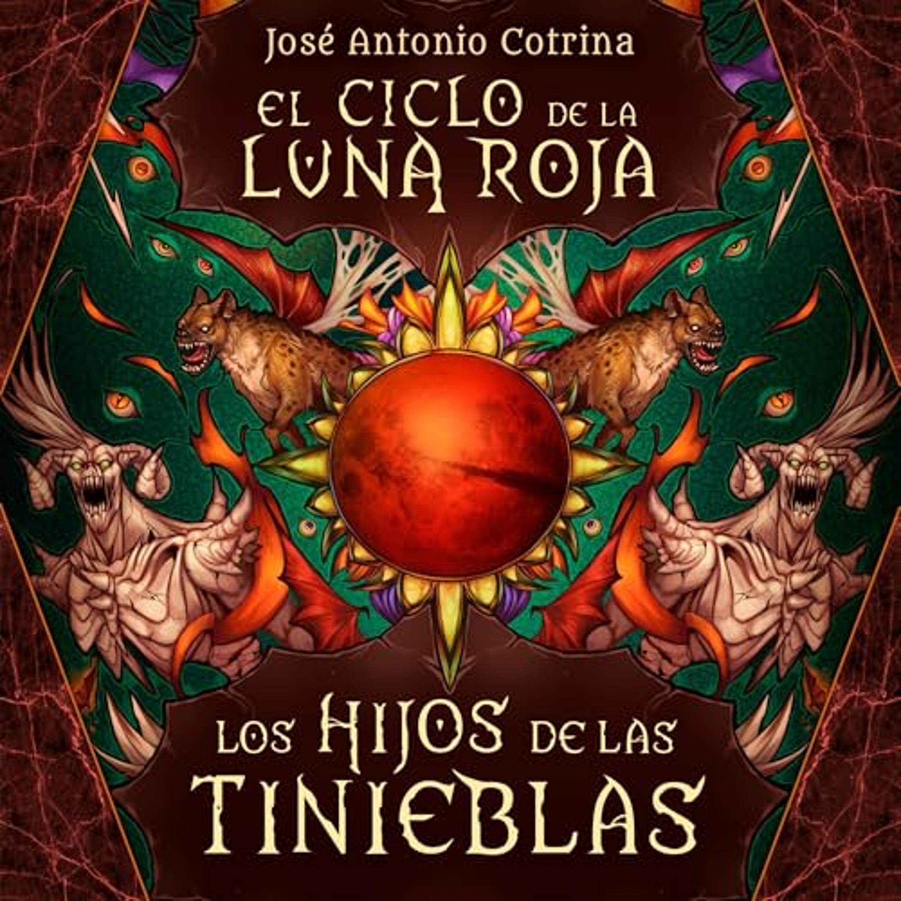 El ciclo de la luna roja 2: Los Hijos de las Tinieblas (Audiolibro) | Prueba Gratis