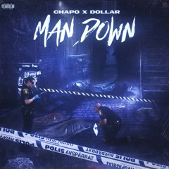 MAN DOWN (feat. DOLLAR)
