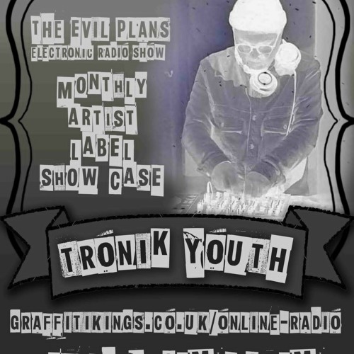 Tronik Youth Evil Plans Mix
