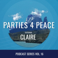 Parties4Peace presents:  PATAGONICA VOL 16 to Antarctica featuring Claire | Montreal