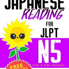 download EPUB 📜 Japanese Reading for JLPT N5: Master the Japanese Language Proficien