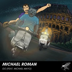 Go (Feat. Michael Mayo)