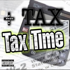 Plus Tax - Goin Out Sadly
