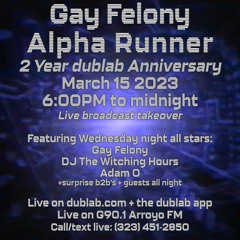 Alpha Runner 2-Year w/ DJ The Witching Hours, Adam O, special guests