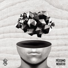 Péssimo Negócio (Ao Vivo)