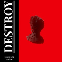 Nomad Navi X JASONLO - Destroy