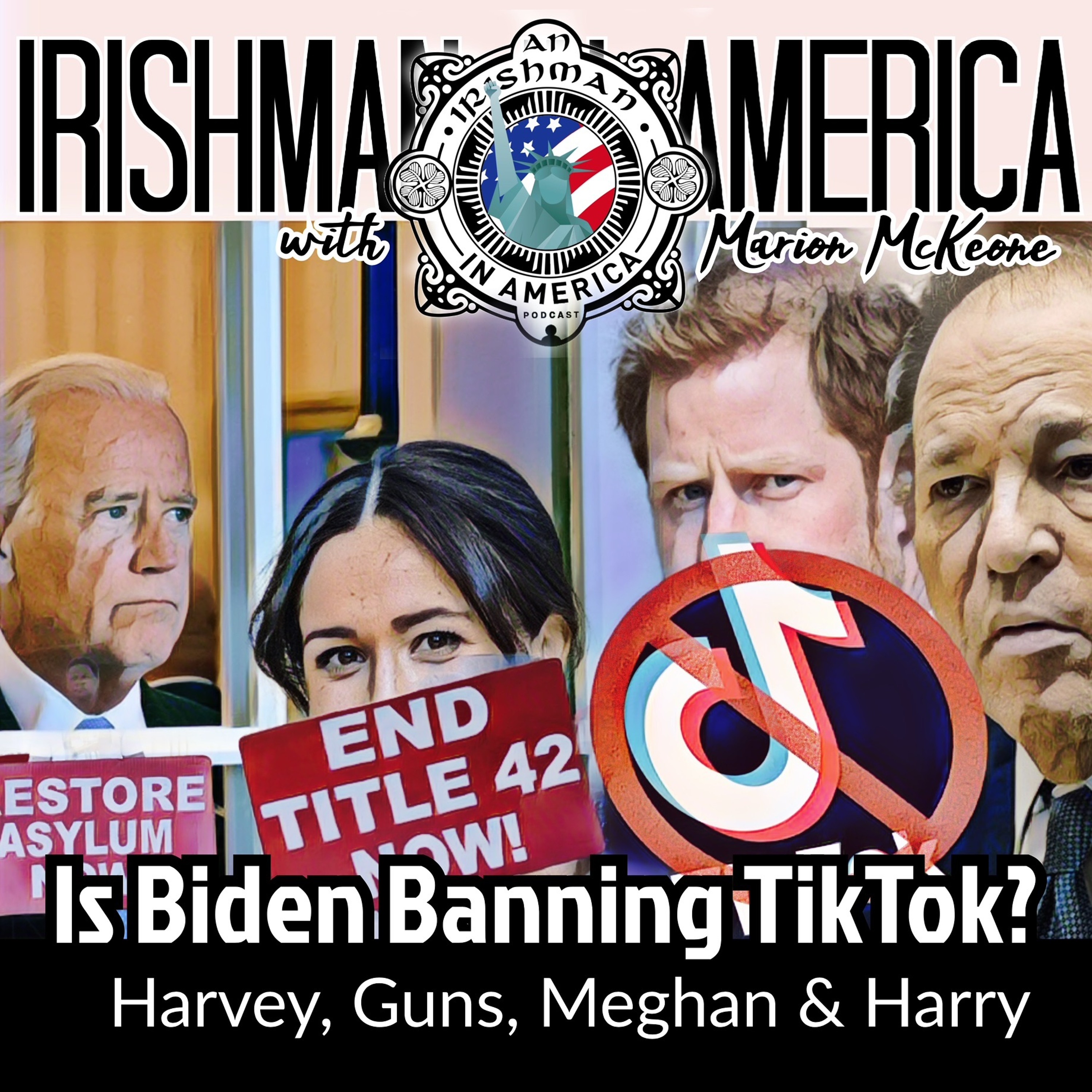 Irishman In America - Government TikTok Ban & Harvey's Testicular Technicality (Part1) episode artwork
