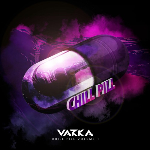 Chill Pill Vol.1