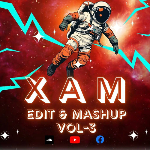 XAM (EDIT & MASHUP )BUY-DOWNLOAD LINK