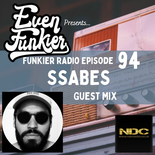 Funkier Radio Episode 94 - SSABES Guest Mix