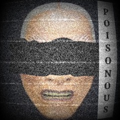 Poisonous