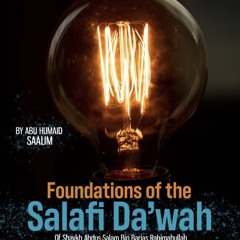 Foundations of the Salafi Da'wah - Introduction