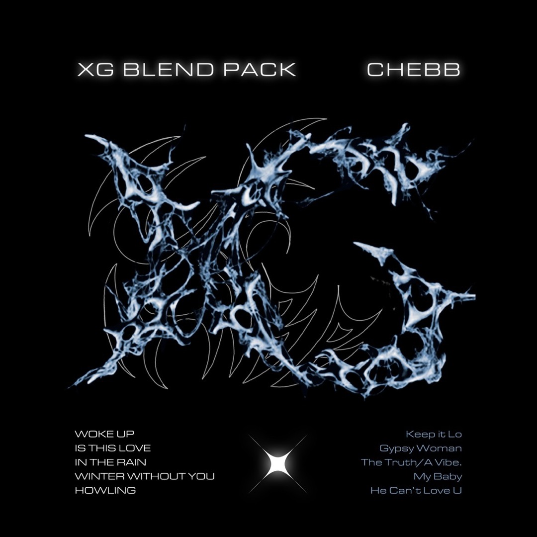 Stream CHEBB | Listen to XG BLEND PACK (CHEBBLEND) playlist