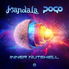 Mandala & Pogo - Inner Nutshell ...NOW OUT!!