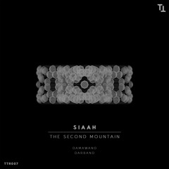 SIAAH - Damawand (Original Mix)