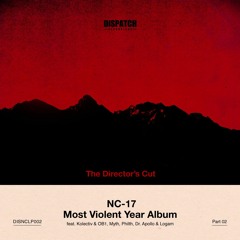 NC-17 - The Devil Mule [BANDCAMP & WEB ONLY INSTANT GRAT] 'Most Violent Year Album' Part 2 - OUT NOW