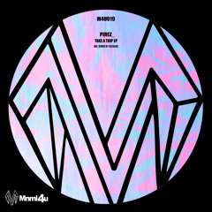 PremEar: PireZ  - Take A Trip (Secular Remix) [M4U019]