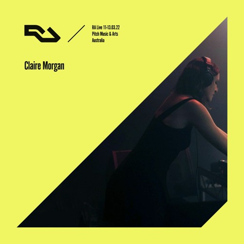 RA Live - 13.03.22 - Claire Morgan, Pitch Music & Arts, Australia